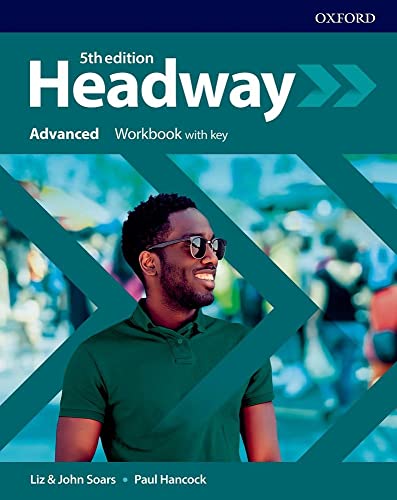 Headway: Advanced. Workbook with Key (Headway Fifth Edition)