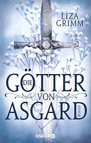 Die Götter von Asgard: Roman von Knaur Taschenbuch