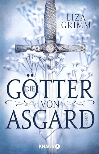 Die Götter von Asgard: Roman von Droemer Knaur*