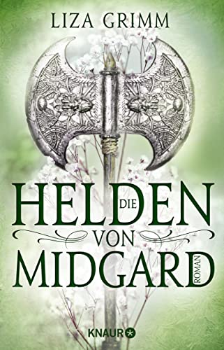 Die Helden von Midgard: Roman