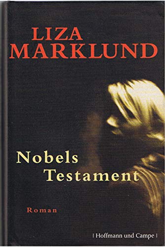 Nobels Testament: Roman (Krimi/Thriller)