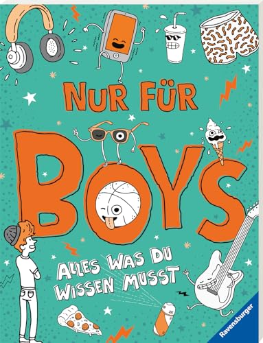 Nur für Boys - Alles was du wissen musst; Aufklärungsbuch für Jungs ab 9 Jahren von Ravensburger Verlag