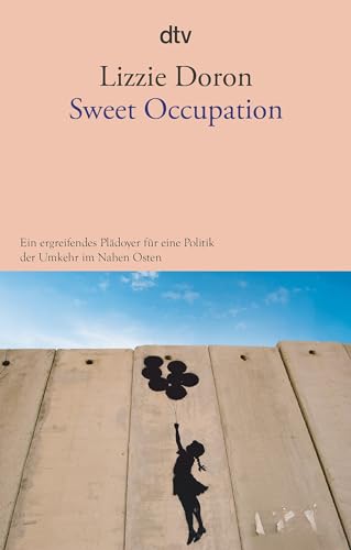 Sweet Occupation: Roman von dtv Verlagsgesellschaft