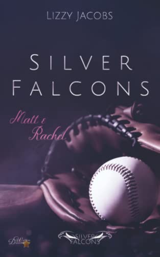 Silver Falcons: Matt & Rachel