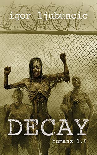 Decay: Humanz 1.0