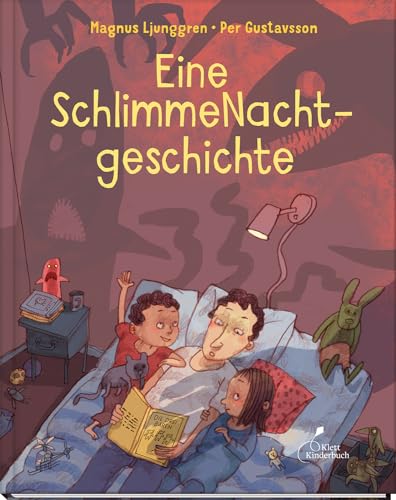 Eine SchlimmeNachtgeschichte: Eine ganz und gar nicht langweilige Vorlesegeschichte für Kinder ab 4 Jahren von Klett Kinderbuch