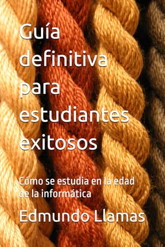 Guía definitiva para estudiantes exitosos: Cómo se estudia en la edad de la informática