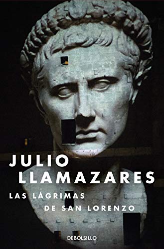 Las lágrimas de San Lorenzo (Best Seller) von DEBOLSILLO