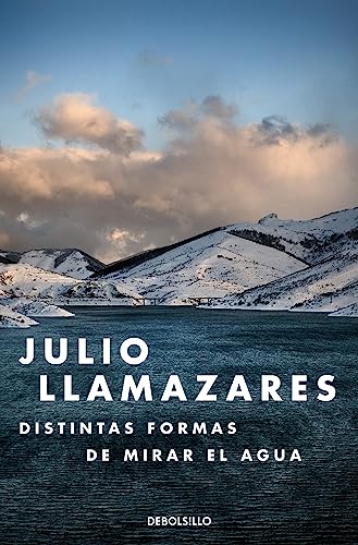 Distintas formas de mirar el agua (Best Seller) von DEBOLSILLO