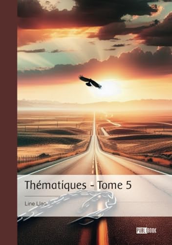 Thématiques - Tome 5 Thématiques - Tome 5 von Publibook