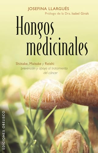 Hongos medicinales (SALUD Y VIDA NATURAL)