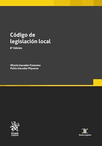 Código de legislación local 8ª Edición (Textos legales) von Editorial Tirant lo Blanch