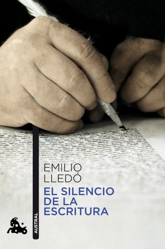 EL SILENCIO DE LA ESCRITURA 439*11*AUSTR (Contemporánea, Band 1)