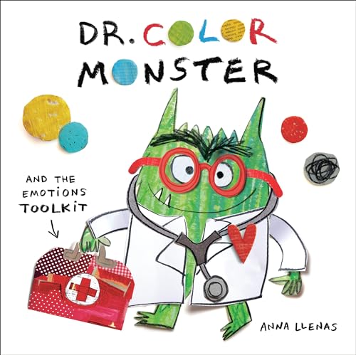 Dr. Color Monster and the Emotions Toolkit (The Color Monster, 3) von Little, Brown Books for Young Readers