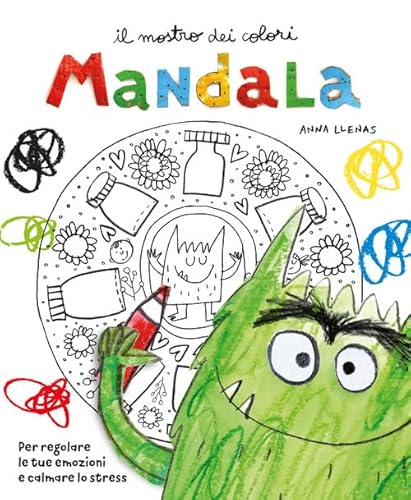 Il mostro dei colori Mandala. Per regolare le tue emozioni e calmare lo stress (Disegna e crea) von Gribaudo