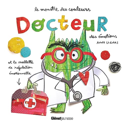 Le monstre des couleurs, docteur des émotions von GLENAT JEUNESSE