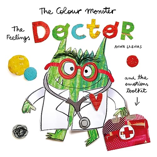 The Colour Monster: The Feelings Doctor and the Emotions Toolkit von Templar Publishing