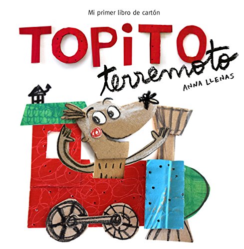 Topito Terremoto: Mi primer libro de cartón (Pequeñas manitas)