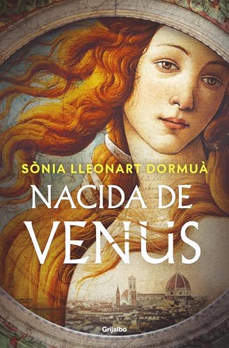 Nacida de Venus (Novela histórica) von GRIJALBO