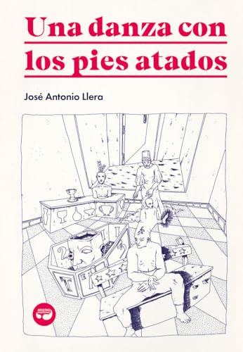 Una danza con los pies atados (Pulpas, Band 51)