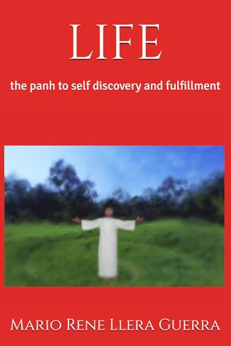 life: the panh to self discovery and fulfillment
