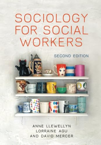 Sociology for Social Workers: 2nd Edition