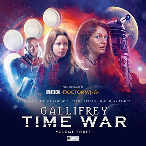 Gallifrey: Time War 3 von Big Finish Productions Ltd