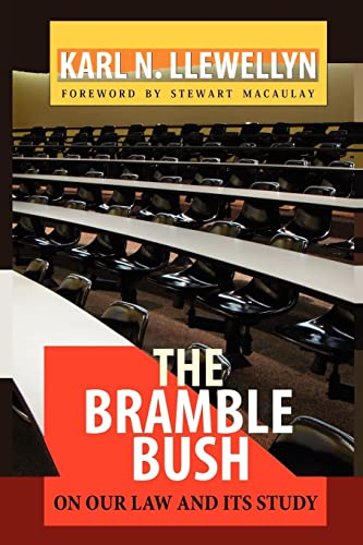 The Bramble Bush: On Our Law and Its Study