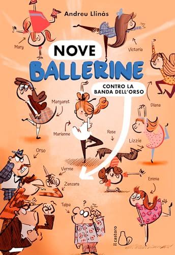 Nove ballerine contro la banda dell'Orso (Il Castoro bambini)