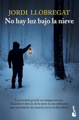 No hay luz bajo la nieve: Serie Álex Serra, 1 (Crimen y misterio, Band 1)