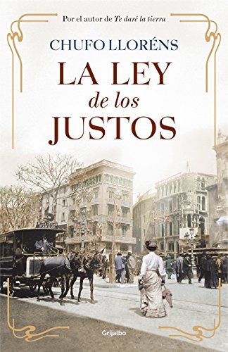 La ley de los justos (Novela histórica) von GRIJALBO