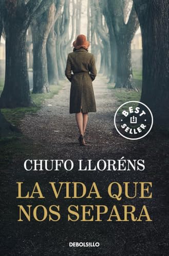 La vida que nos separa (Best Seller) von Debolsillo.