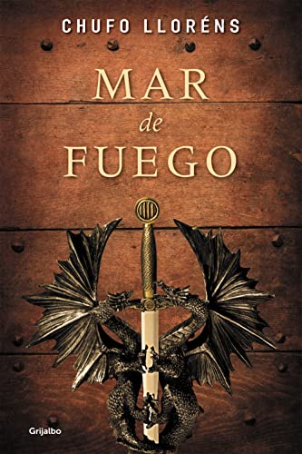 Mar de fuego (Novela histórica) von Grijalbo