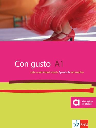 Con gusto A1: Kurs- und Übungsbuch mit Audio-CD von Klett Sprachen GmbH