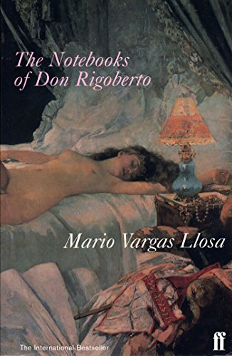The Notebooks of Don Rigoberto von Faber & Faber