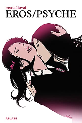 Maria Llovet's Eros/Psyche (MARIA LLOVETS EROS PSYCHE GN)