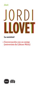 La amistad (dixit, Band 12) von Katz