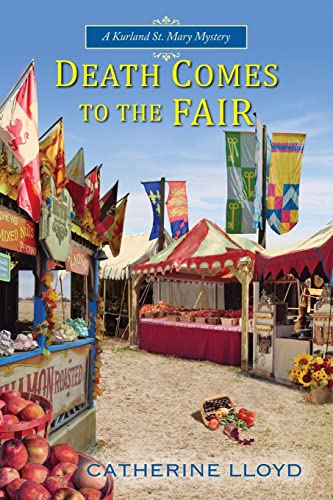 Death Comes to the Fair (A Kurland St. Mary Mystery, Band 4)