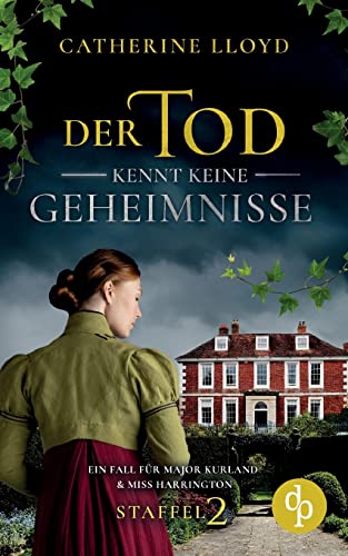 Der Tod kennt keine Geheimnisse