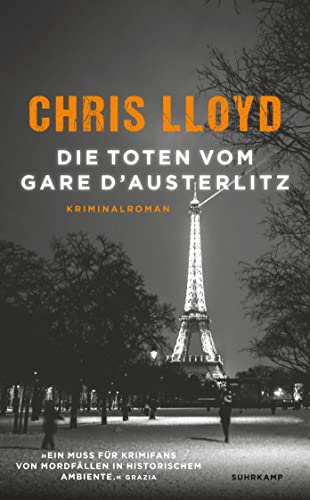 Die Toten vom Gare d’Austerlitz: Kriminalroman | Vom Gewinner der HWA Gold Crown für den Besten Historischen Roman (Eddie Giral)