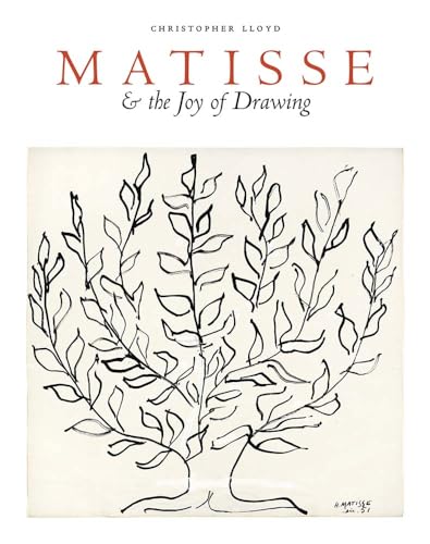 Matisse and the Joy of Drawing von Yale University Press