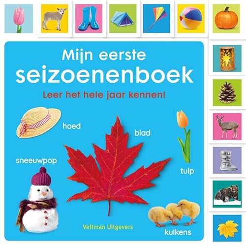 Mijn eerste seizoenenboek: leer het hele jaar kennen! Mijn eerste seizoenenboek: leer het hele jaar kennen! von Veltman Uitgevers B.V.