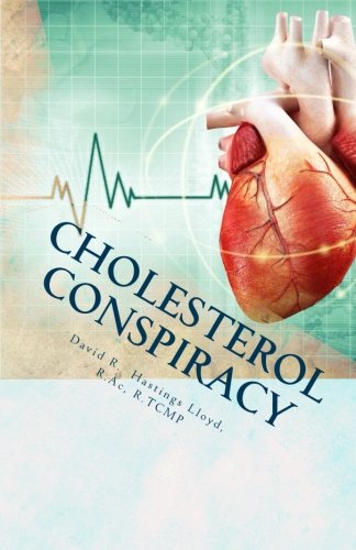 Cholesterol Conspiracy: Heart Health Without Drugs