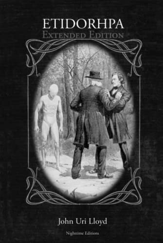Etidorhpa. Extended Edition: New Restored Chapters & Fully Illustrated. von Independently published