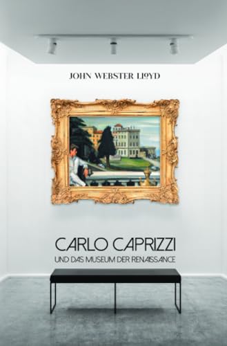 Carlo Caprizzi und das Museum der Renaissance von epubli