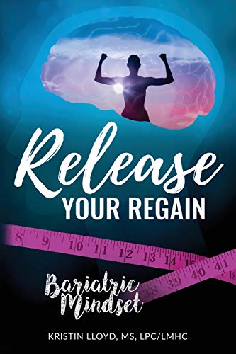 Release Your Regain: Ignite your inner power to change your body and your life von Independently Published
