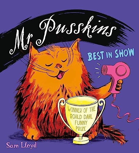 Mr Pusskins Best in Show von Orchard Books