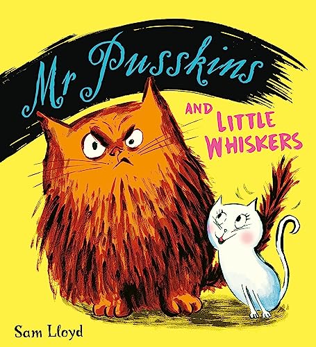 Mr Pusskins and Little Whiskers von Orchard Books