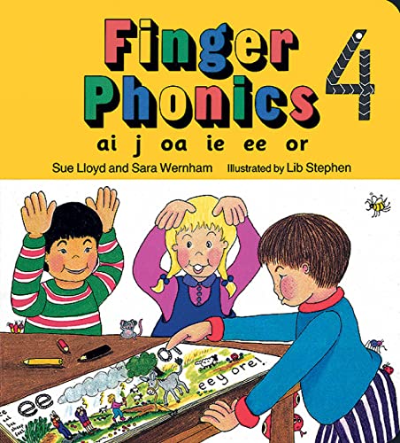Finger Phonics Book 4 (Jolly Phonics: Finger Phonics): in Precursive Letters (British English edition) (AI,J,OA,IE,EE,OR)