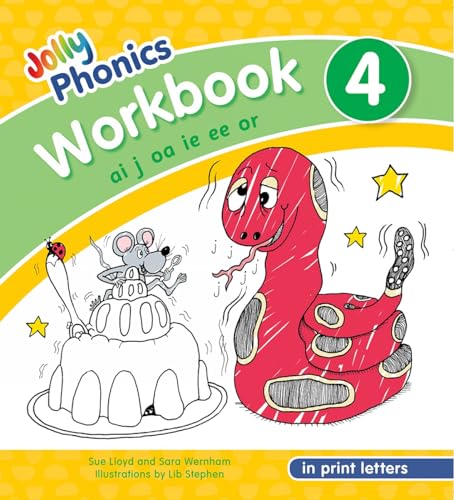 Jolly Phonics Workbook 4: In Print Letters: Ai, J, Oa, Ie, Ee, or